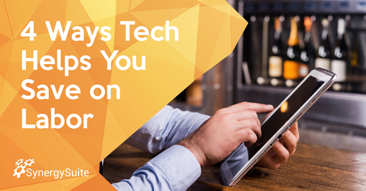 4 Ways Tech Helps You Save on Labor