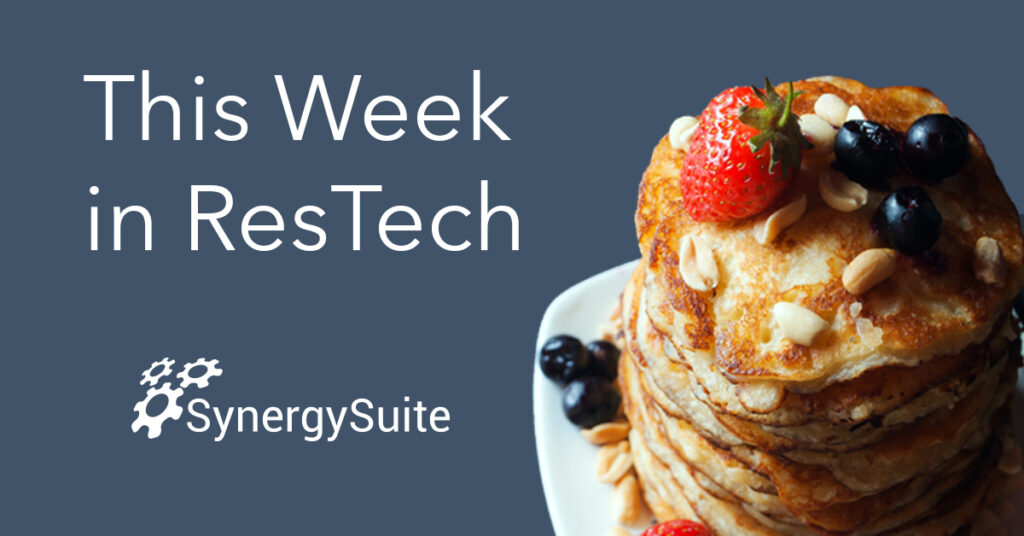 This Week in ResTech: Building Empires and Dream Teams blog header image