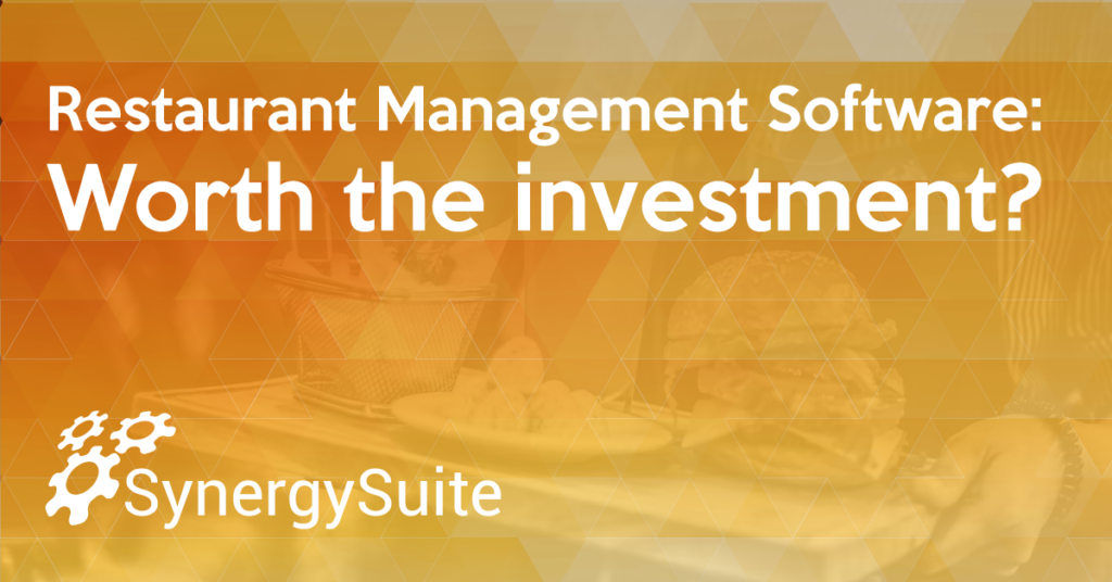 Restaurant Management Software: Worth the investment? blog header image