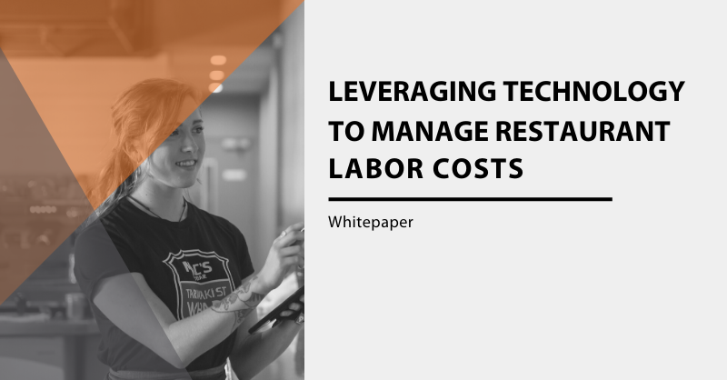 Leveraging Technology to Manage Restaurant Labor Costs Whitepaper cover image