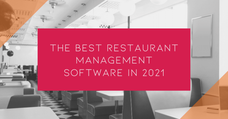 The Best Restaurant Management Software in 2021 blog header