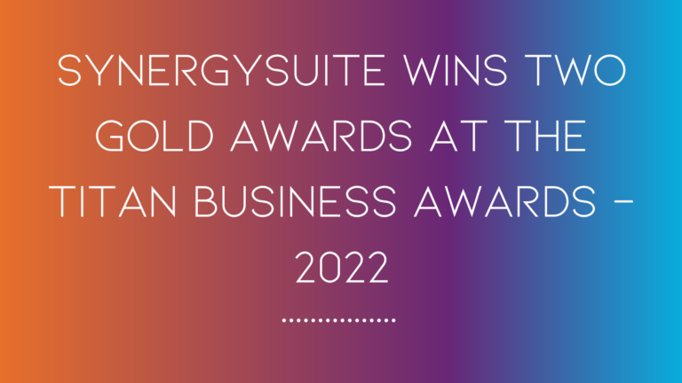 SynergySuite wins multiple Gold Awards for 2022