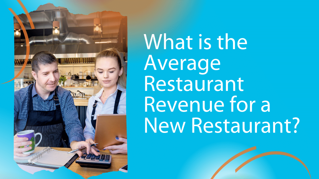 Average Restaurant Revenue for New Restaurants | SynergySuite