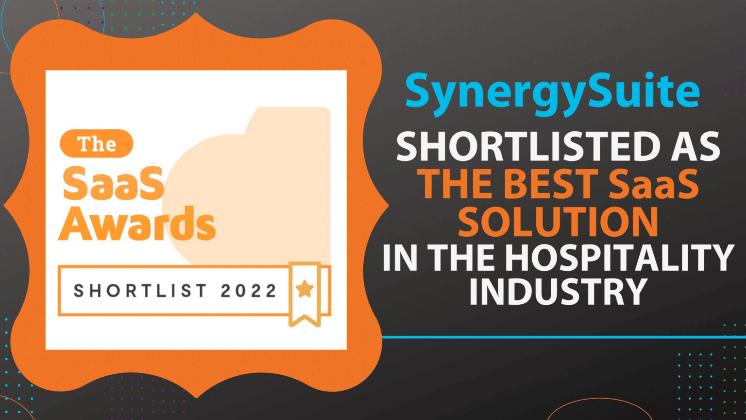 SynergySuite Shortlisted for 2022 SaaS Awards - SynergySuite