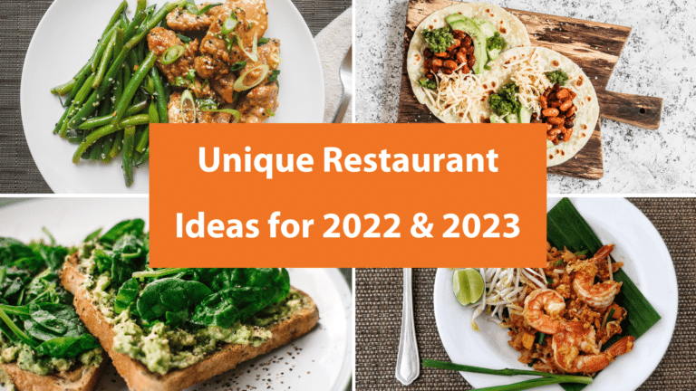 Unique restaurant ideas for 2023 & 2023 & Beyond