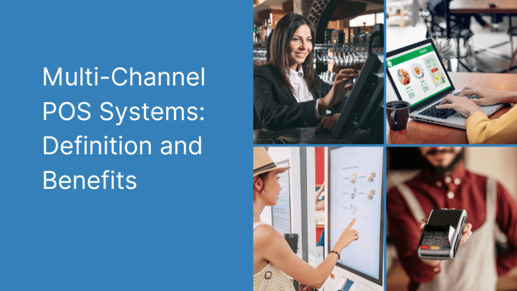 Multi-Channel POS Systems | Definition and Benefits | SynergySuite